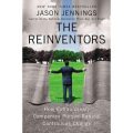 The Reinventors Jason Jennings